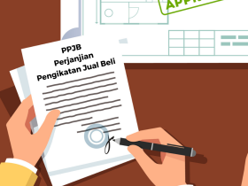 Pahami PPJB Terlebih Dahulu Sebelum Jual Beli Tanah atau Rumah!