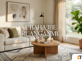 Karpet, Tanaman Hias, atau Lukisan? Sentuhan Kecil yang Mampu Mengubah Total Vibe Ruangan Anda